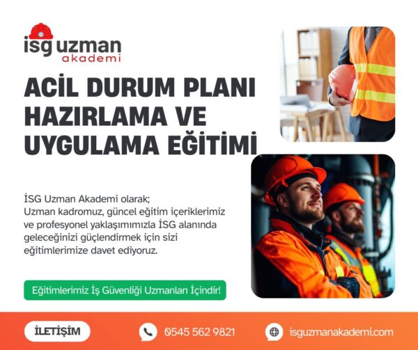 Acil Durum Planı Hazırlama ve Uygulama Eğitimi