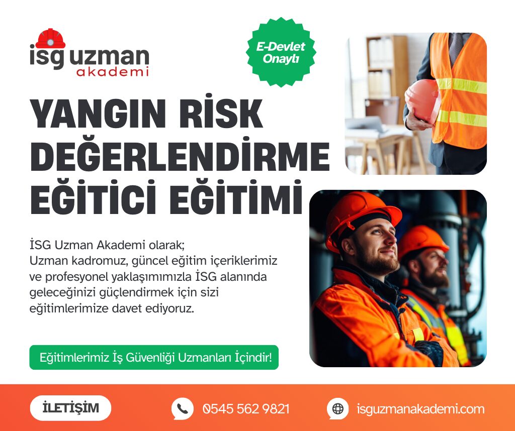 YANGIN RİSK DEĞERLENDİRME EĞİTİCİ EĞİTİMİ